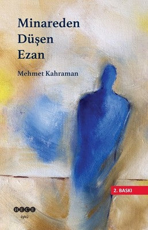 Minareden Düşen Ezan | Hece Yayınları