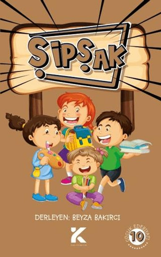 Şipşak 10 | Kiba Yayımcılık (Ciltsiz)