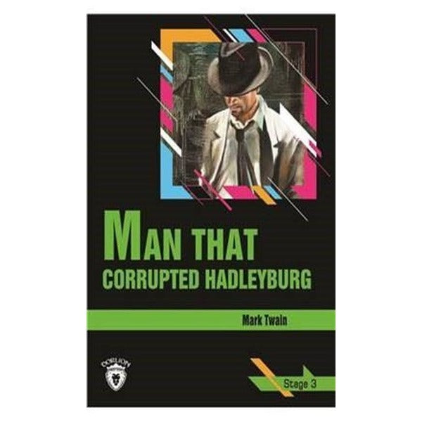 Man That Corrupted Hadleyburg - Stage 3 | Dorlion Yayınevi