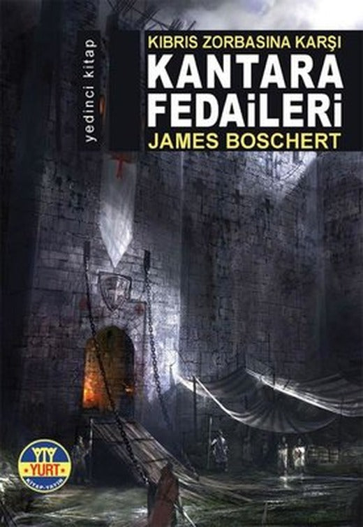 Kıbrıs Zorbasına Karşı Kantara Fedaileri: Alamut Serisi 7.Kitap | Yurt Kitap Yayın