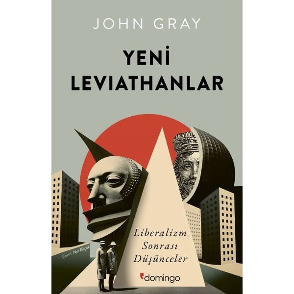 Yeni Leviathanlar: Liberalizm Sonrası Düşünceler | Domingo Yayınevi (İnce Kapak)
