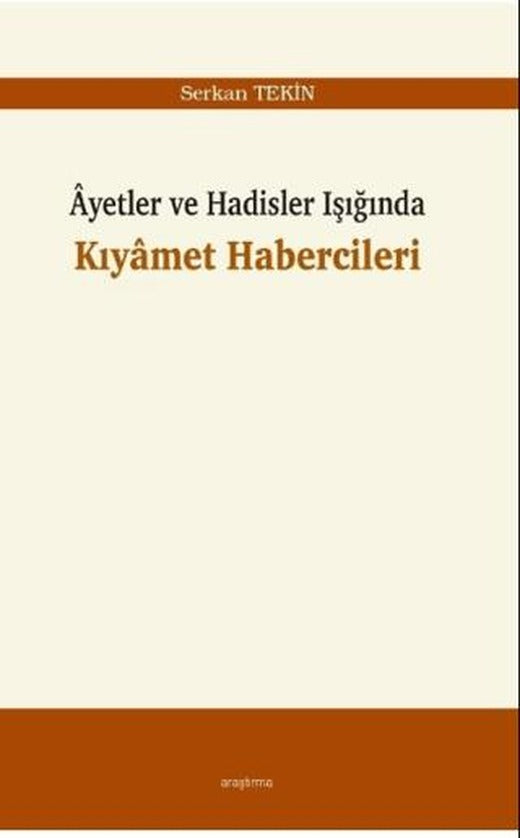 Ayetler ve Hadisler Işığında Kıyamet Habercileri | Araştırma Yayınları (Ciltsiz)