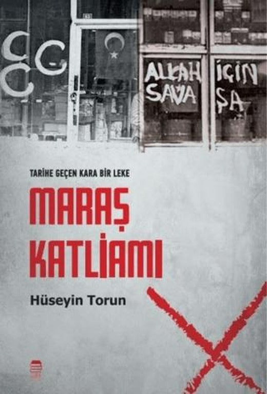 Tarihe Düşen Bir Kara Leke: Maraş Katliamı | Ceren Kitap (Ciltsiz)