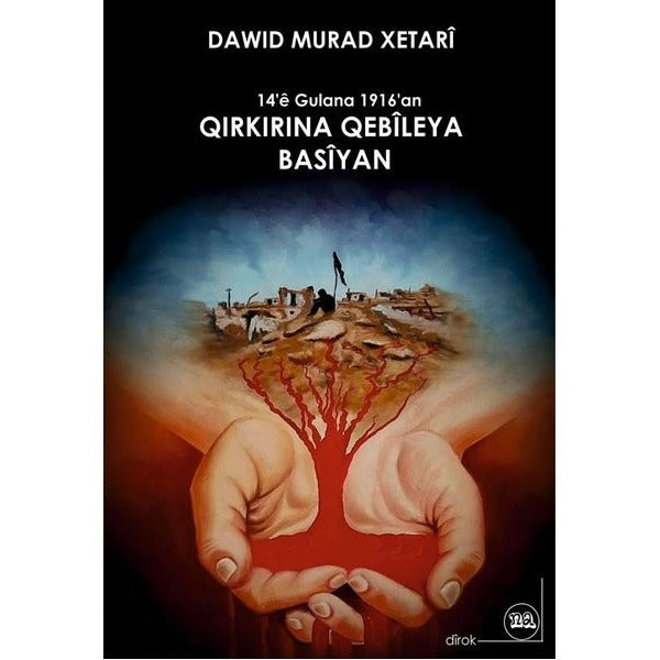 Qırkırına Qebileya Basiyan | Na Yayınları (Ciltsiz)