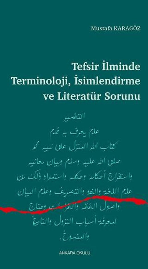 Tefsir İlminde Terminoloji, İsimlendirme ve Literatür Sorunu | Ankara Okulu Yayınları (Ciltsiz)