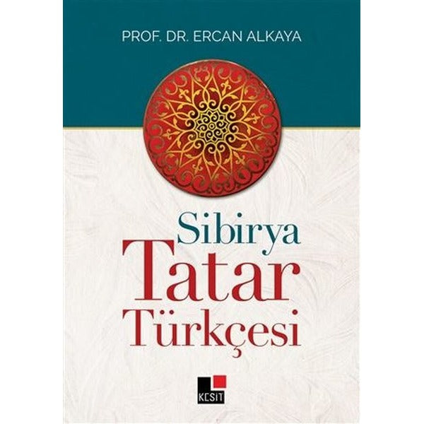 Sibirya Tatar Türkçesi | Kesit Yayınları (İnce Kapak)