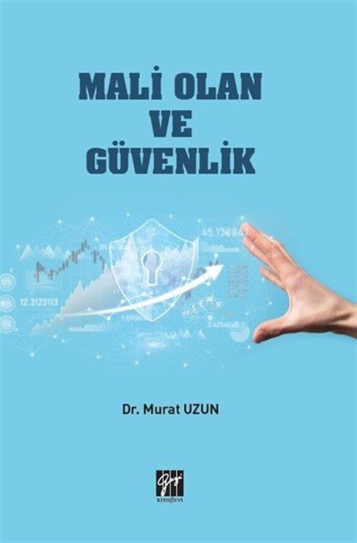 Mali Olan ve Güvenlik | Gazi Kitabevi (Ciltsiz)