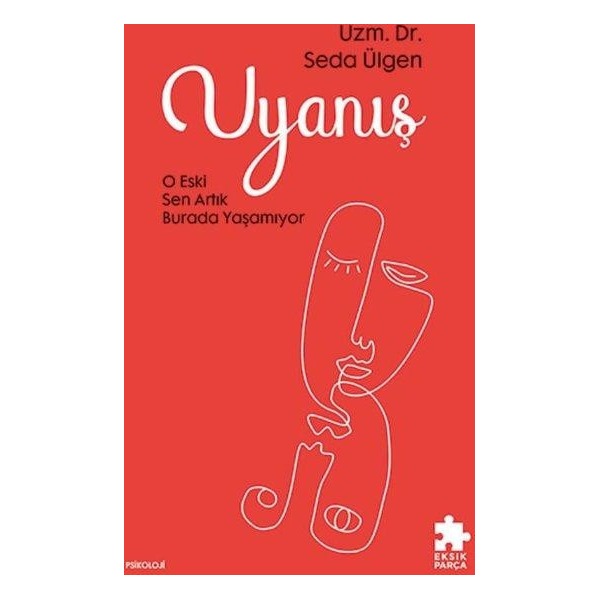 Uyanış | Eksik Parça Yayınları (İnce Kapak)
