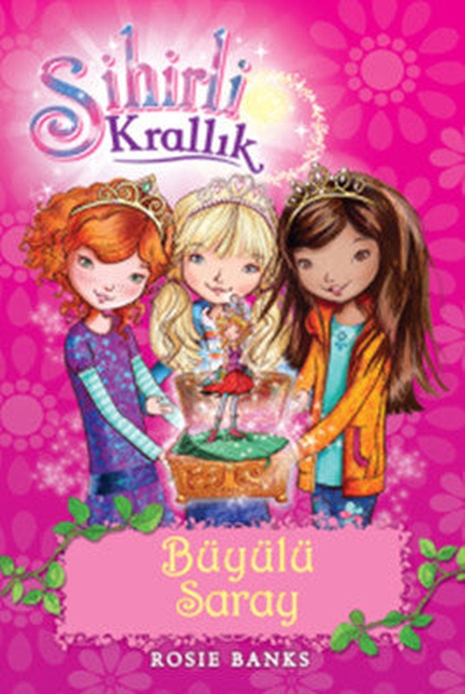 Sihirli Krallık 1-Büyülü Saray | Doğan ve Egmont Yayıncılık