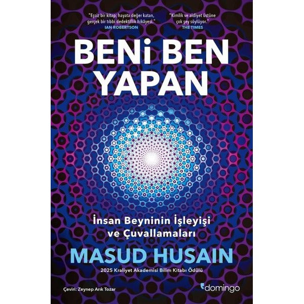Beni Ben Yapan: İnsan Beyninin İşleyişi ve Çuvallamaları | Domingo Yayınevi (İnce Kapak)