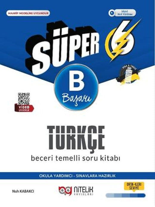 6. Sınıf Süper Türkçe Beceri Temelli Soru Bankası | Nitelik Yayınları (Ciltsiz)