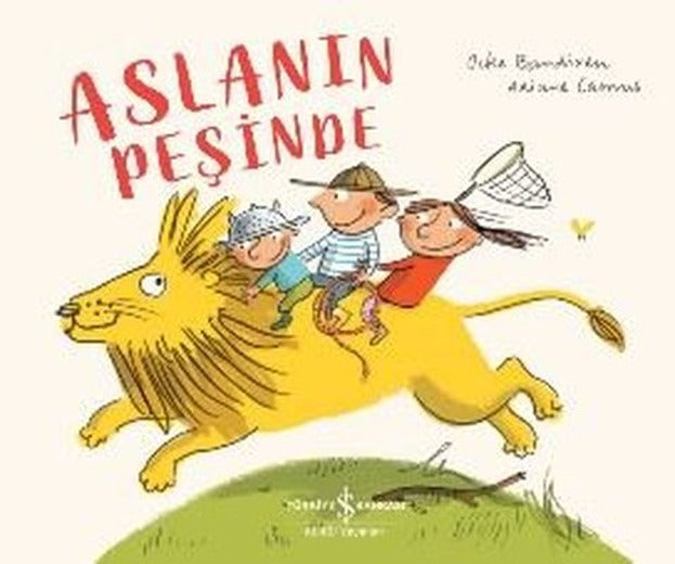 Aslanın Peşinde | İş Bankası Kültür Yayınları
