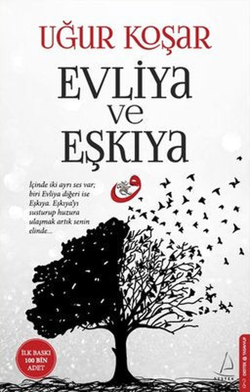 Evliya ve Eşkıya | Destek Yayınları