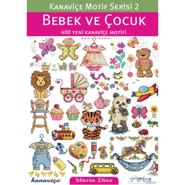 Kanaviçe Motif Serisi 2- Bebek ve Çocuk | Tuva Tekstil (İnce Kapak)