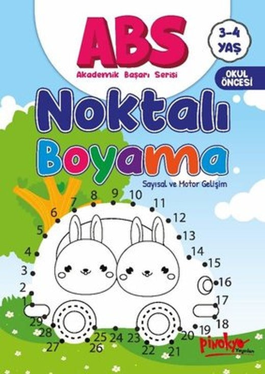 ABS Noktalı Boyama Sayısal ve Motor Gelişim 3 - 4 Yaş | Pinokyo
