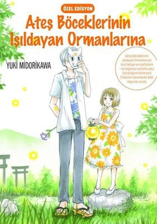 Ateş Böceklerinin Işıldayan Ormanlarına | Komik Şeyler (İnce Kapak)