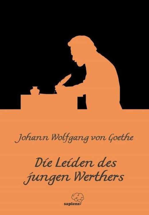 Die Leiden des jungen Werthers | Sapiens (İnce Kapak)