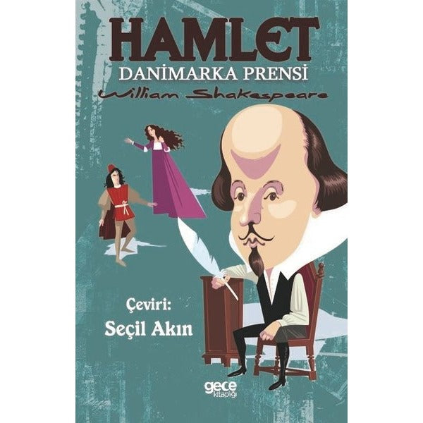 Hamlet - Danimarka Prensi