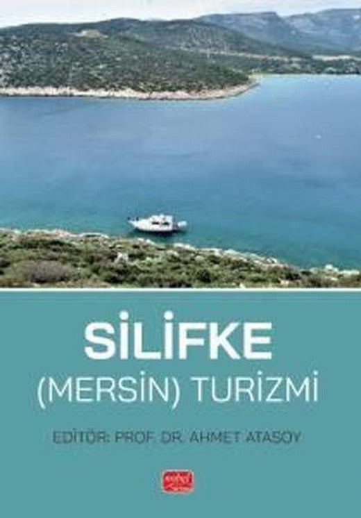 Silifke (Mersin) Turizmi | Nobel Bilimsel Eserler (İnce Kapak)