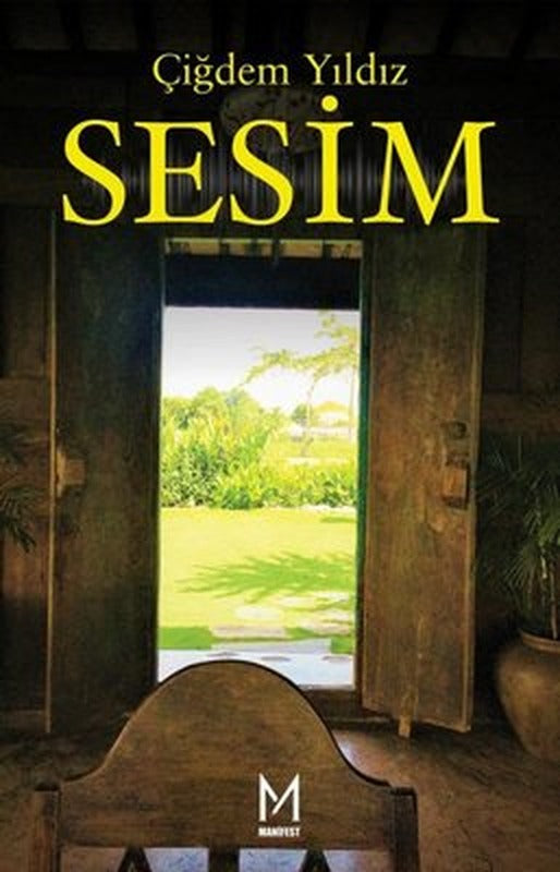 Sesim | Manifest Yayınları (İnce Kapak)