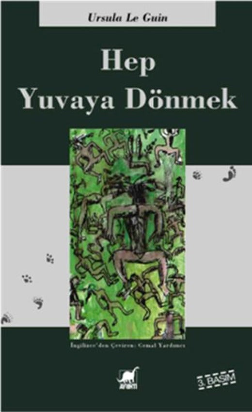 Hep Yuvaya Dönmek | Ayrıntı Yayınları (İnce Kapak)