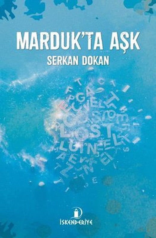 Marduk'ta Aşk | İskenderiye Yayınları (İnce Kapak )