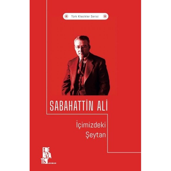 İçimizdeki Şeytan - Türk Klasikler Serisi | Edebiyatist Yayınları