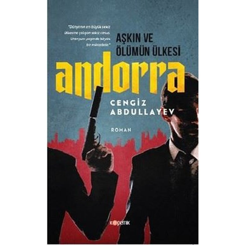Aşkın ve Ölümün Ülkesi-Andorra | Kopernik Kitap (İnce Kapak)