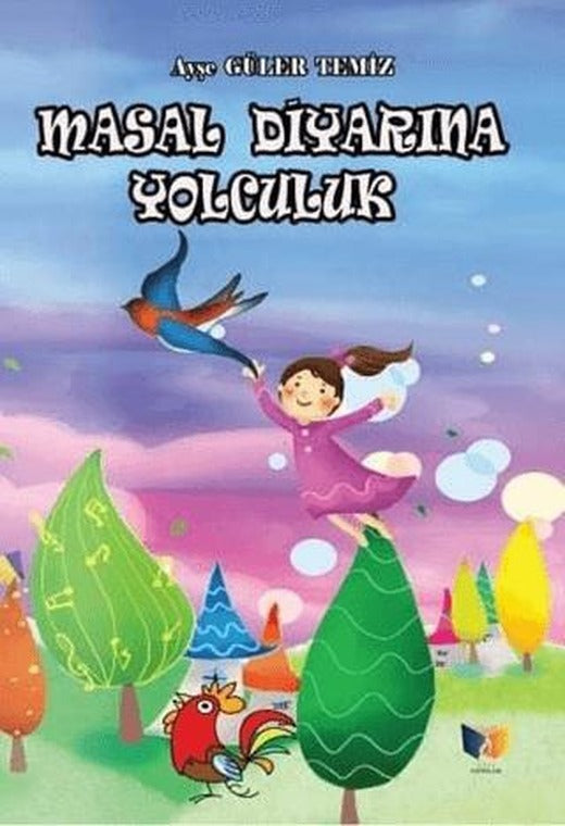 Masal Diyarına Yolculuk | Ateş Yayınları (Ciltsiz)