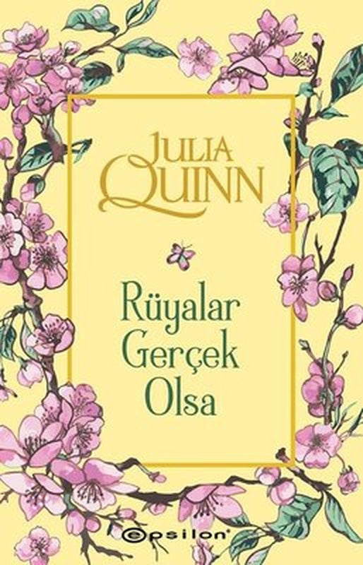 Bridgerton Serisi 4 - Rüyalar Gerçek Olsa | Epsilon Yayınevi - Roman Dizisi (İnce Kapak)