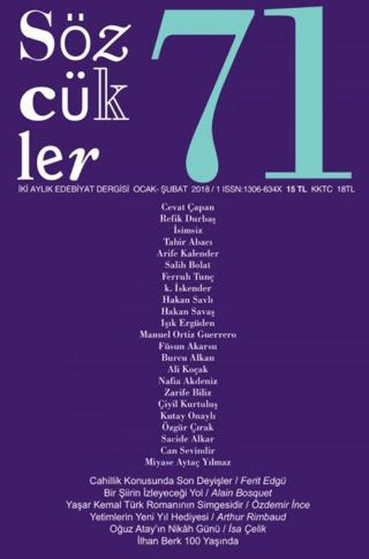 Sözcükler Dergisi Sayı: 71 Ocak - Şubat 2018 | Sözcükler Yayınları (Ciltsiz)
