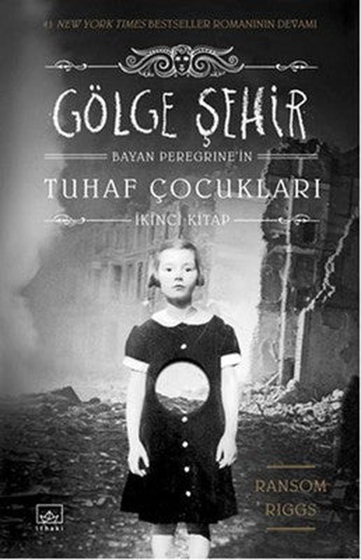 Bayan Peregrine'nin Tuhaf Çocukları - Gölge Şehir | İthaki Yayınları