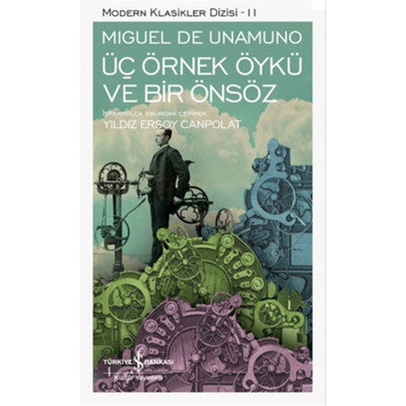 Üç Örnek Öykü ve Bir Önsöz | İş Bankası Kültür Yayınları