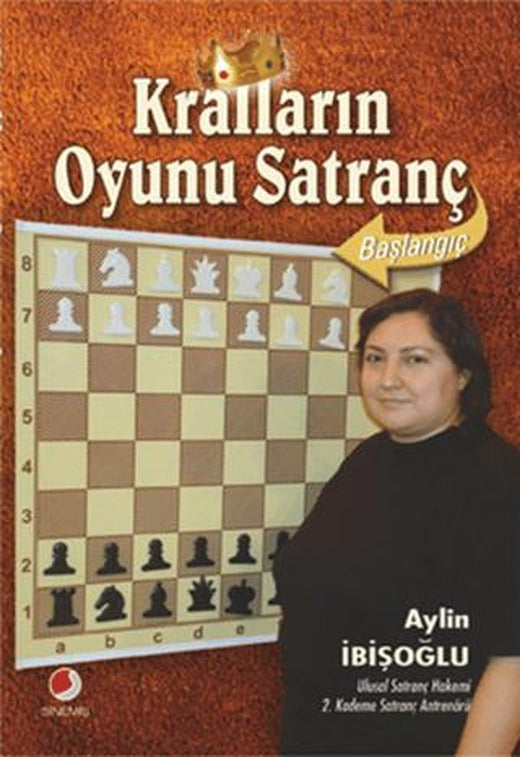 Kralların Oyunu Satranç | Sinemis Yayınları (Ciltsiz)