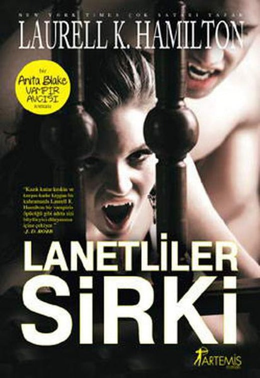 Lanetliler Sirki | Artemis Yayınları - Fantastik Roman Dizisi (İnce Kapak)