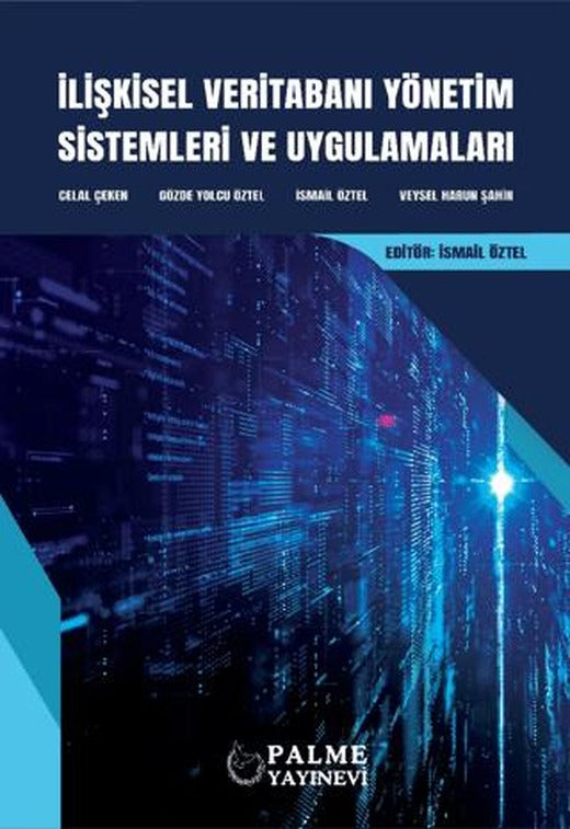 İlişkisel Veritabanı Yönetim Sistemleri ve Uygulamaları | Palme Yayıncılık (Ciltsiz)
