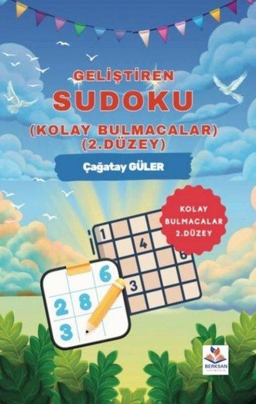 Geliştiren Sudoku - Kolay Bulmacalar 2. Düzey | Berksan Yayıncılık (İnce Kapak)