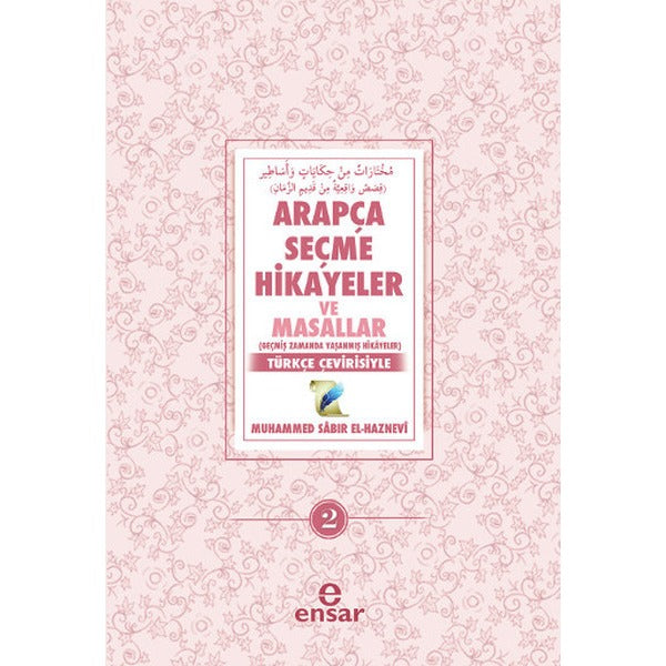Arapça Seçme Hikayeler ve Masallar - 2