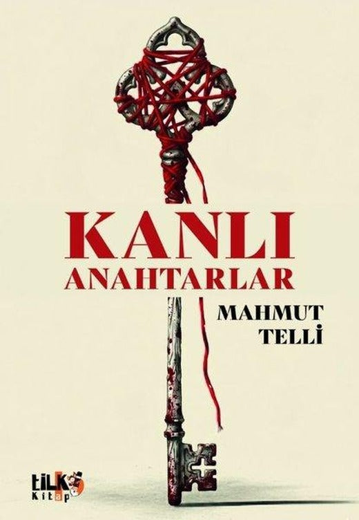 Kanlı Anahtarlar | Tilki Kitap (İnce Kapak)