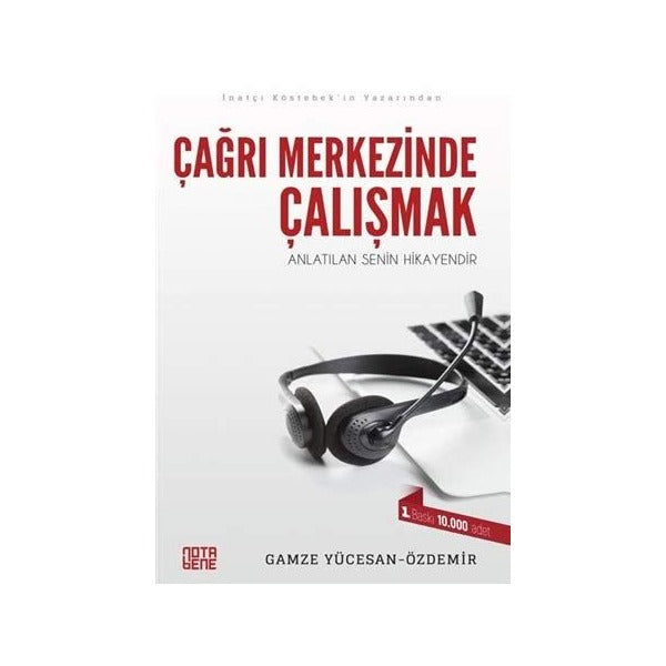 Çağrı Merkezinde Çalışmak