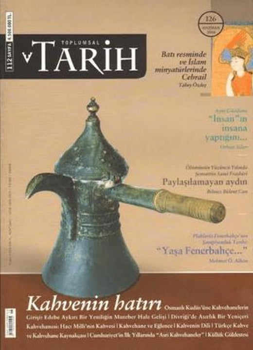 Toplumsal Tarih Dergisi Sayı: 126 | Tarih Vakfı Yurt Yayınları - Toplumsal Tarih Dergisi (Ciltsiz)