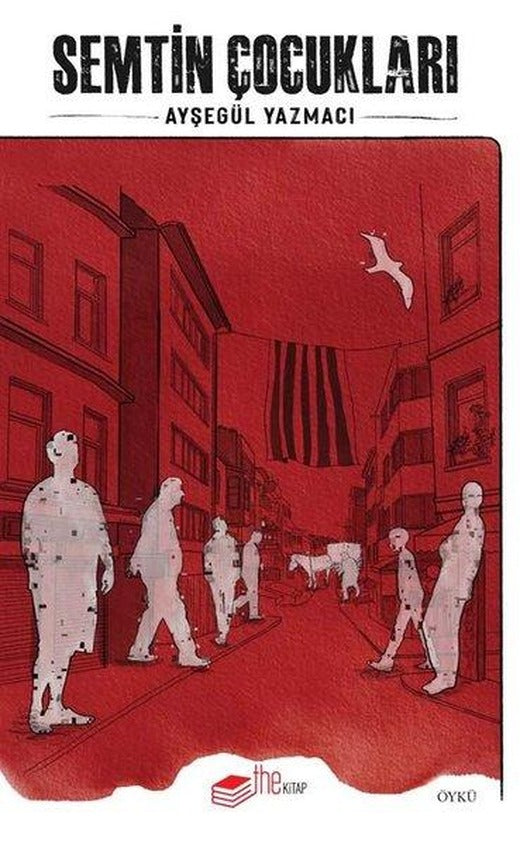Semtin Çocukları | The Kitap (İnce Kapak)