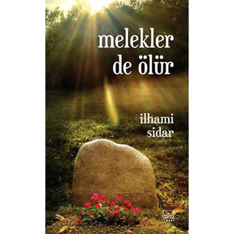 Melekler de Ölür | İthaki Yayınları