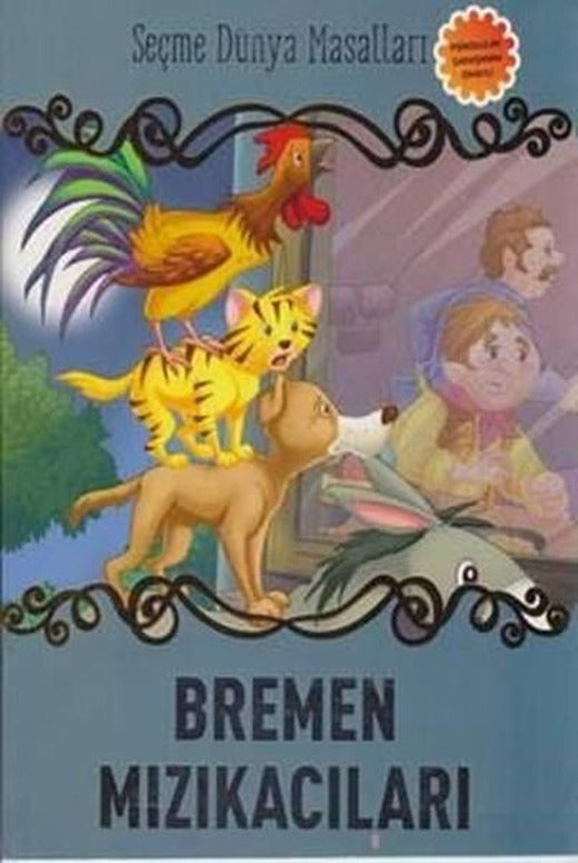 Bremen Mızıkacıları-Seçme Dünya Masalları | Parıltı Yayınları (İnce Kapak)