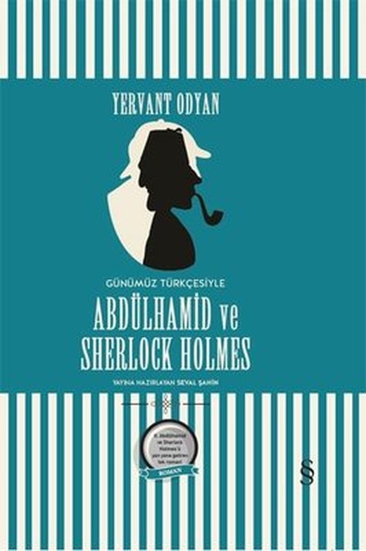 Abdülhamid ve Sherlock Holmes-Günümüz Türkçesiyle | Everest Yayınları
