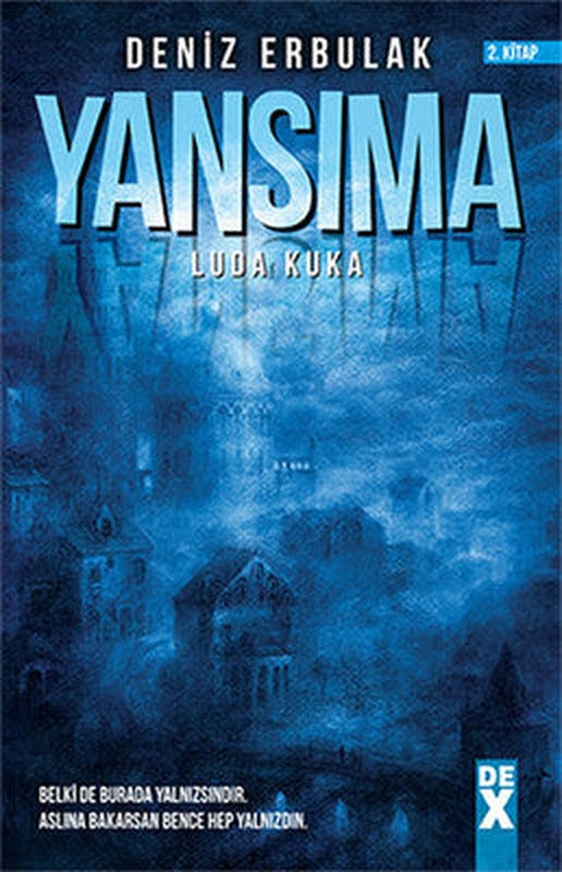 Yansıma 2 - Luda Kuka | DEX