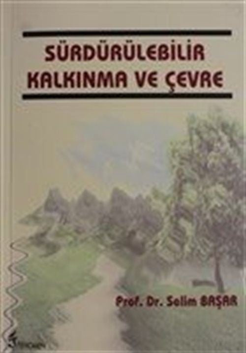 Sürdürülebilir Kalkınma ve Çevre | Fenomen Yayıncılık (Ciltsiz)