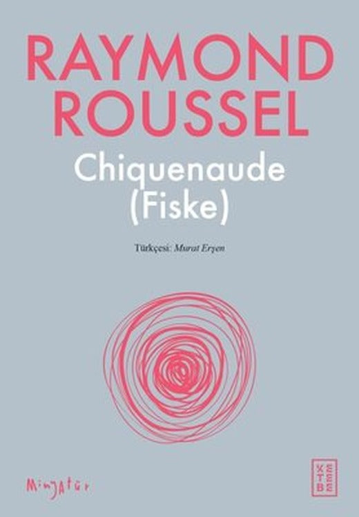 Chiquenaude Fiske | Ketebe Yayınları