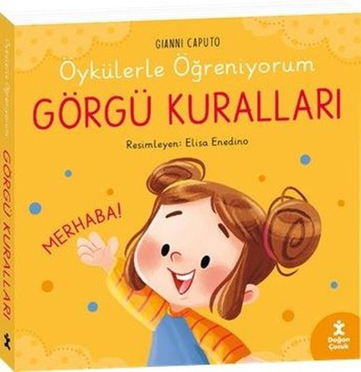 Görgü Kuralları - Öykülerle Öğreniyorum | Doğan Çocuk (Ciltli)