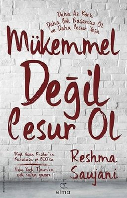 Mükemmel Değil Cesur Ol | Elma Yayınevi
